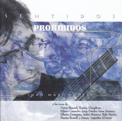 Sentidos prohibidos. Edita Vaso Music. 2001