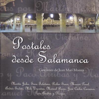 Postales desde Salamanca. Edita Salamanca Ciudad de Cultura. 2005